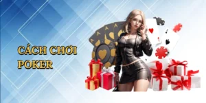 Cách chơi poker