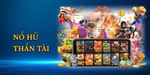 Nổ hũ thần tài
