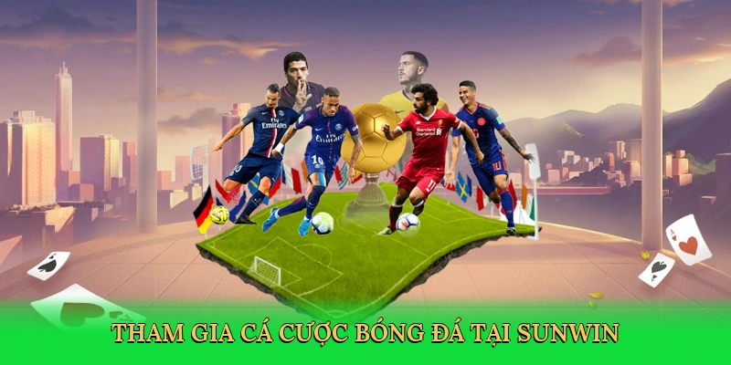 tham-gia-ca-cuoc-bong-da-tai-sunwin-3