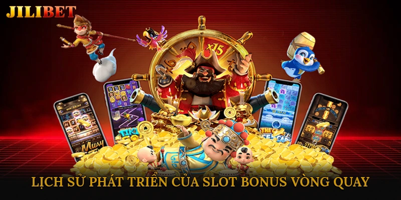 Slot Bonus Vòng Quay Là Gì?