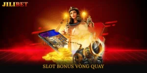 Slot Bonus Vòng Quay